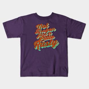 A Little Rusty Kids T-Shirt